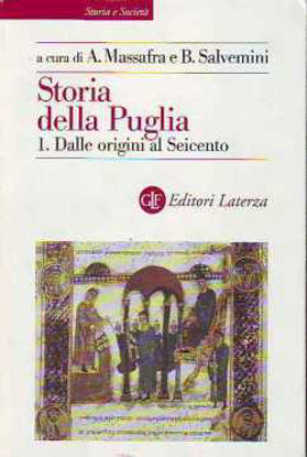 Immagine di Storia della Puglia 1° - Dalle origini al Seicento